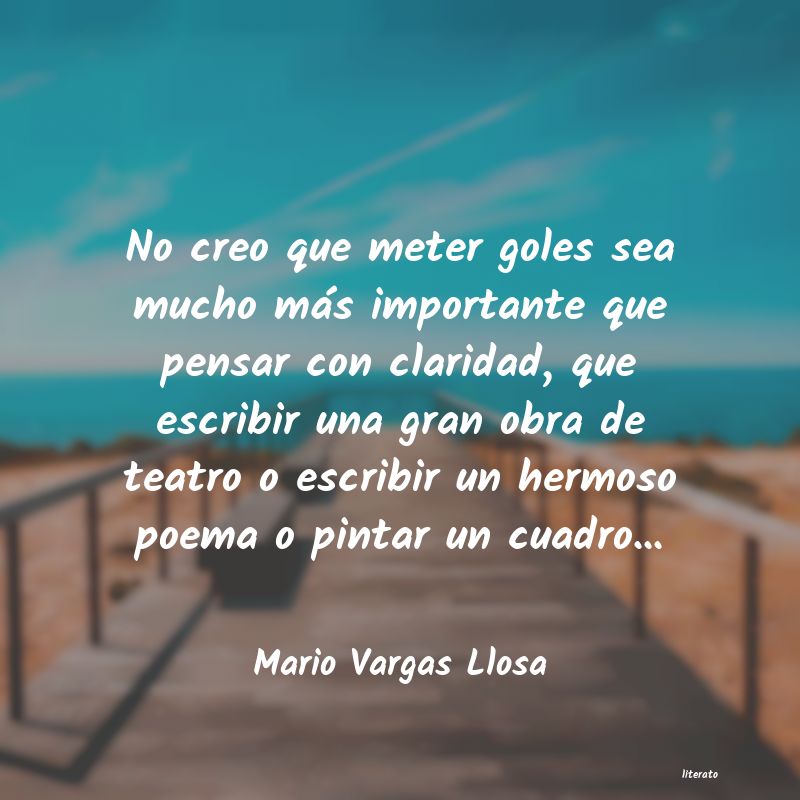 Frases de Mario Vargas Llosa