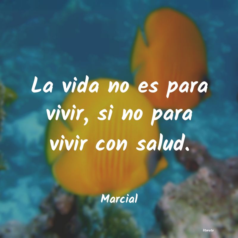 Frases de Marcial