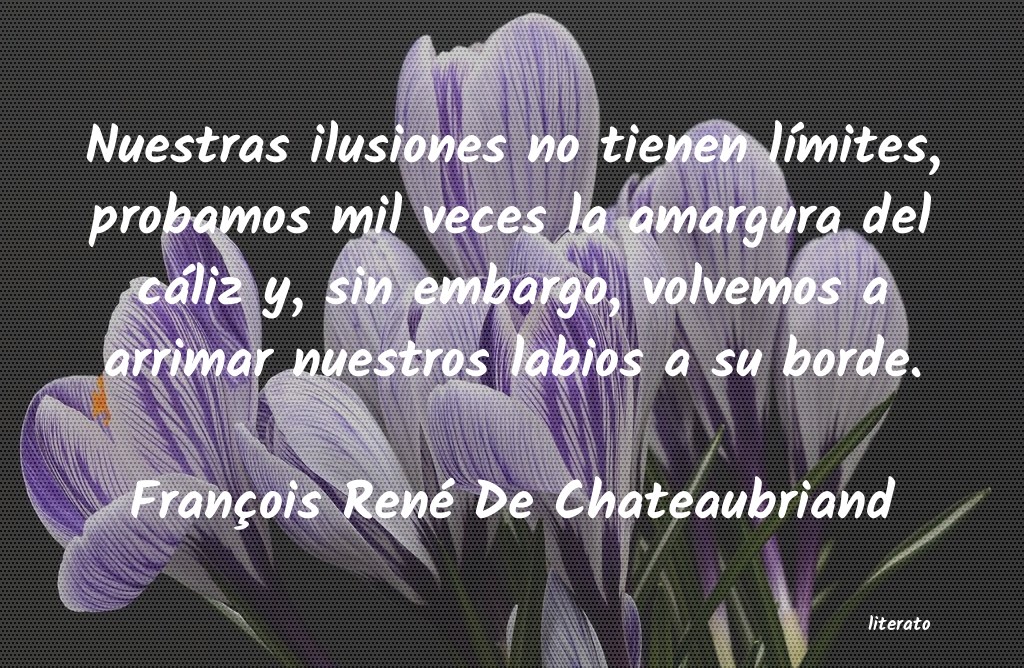 Frases de François René De Chateaubriand