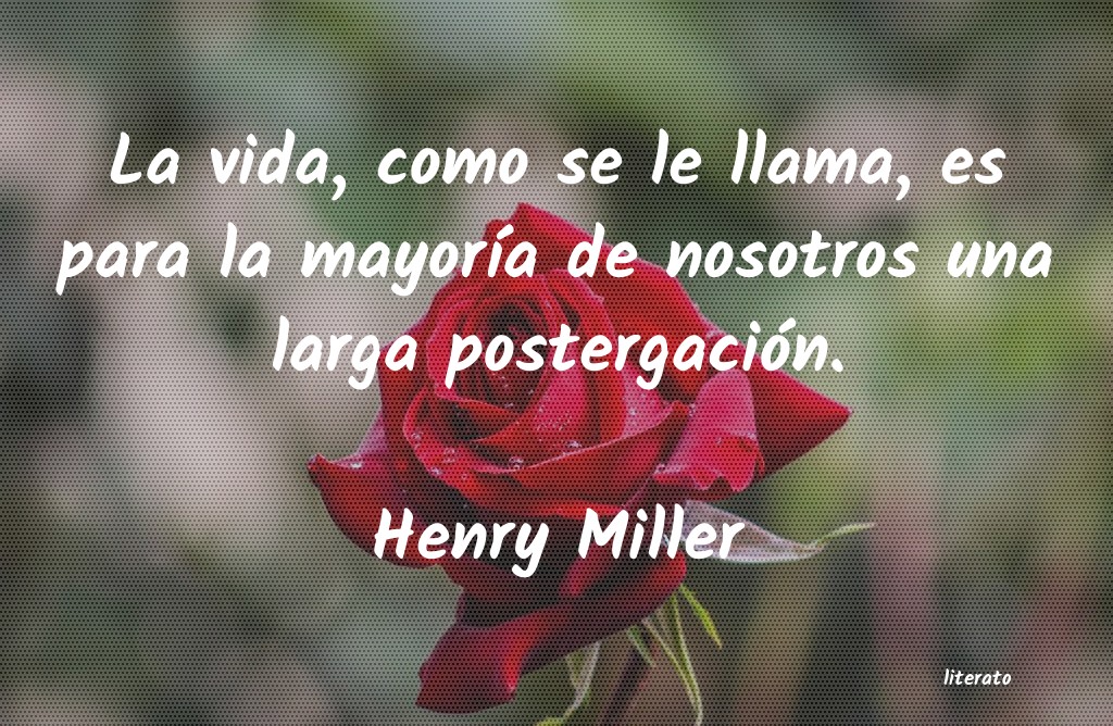 Frases de Henry Miller