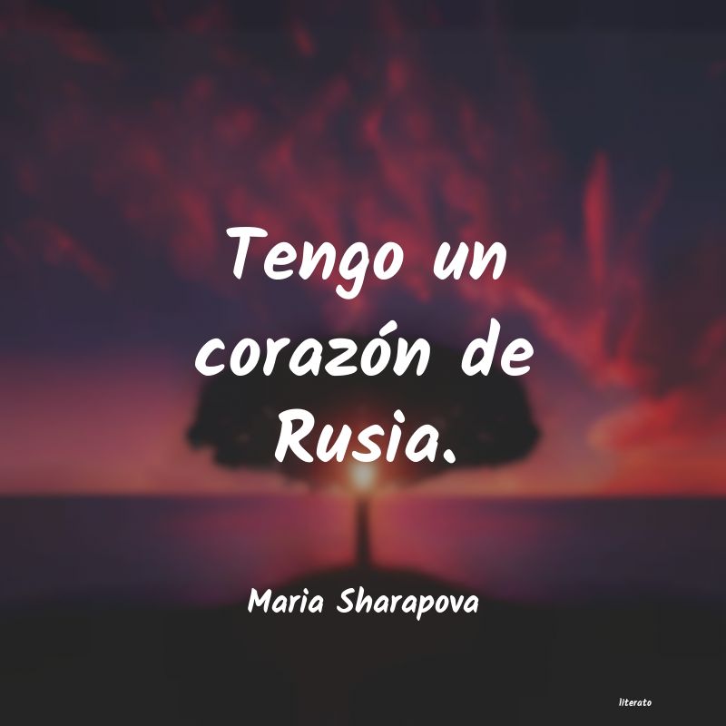 Frases de Maria Sharapova