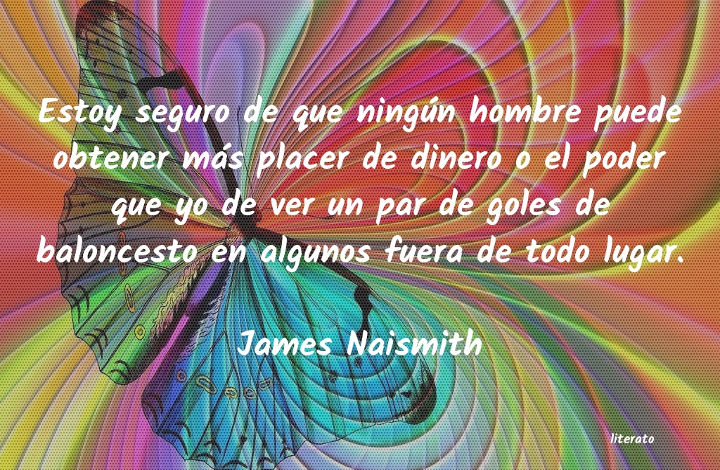 Frases de James Naismith