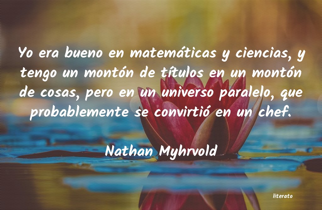 frases de Nathan Myhrvold