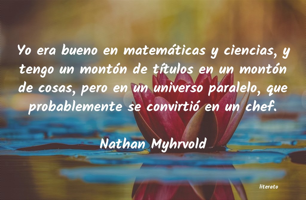 Frases de Nathan Myhrvold