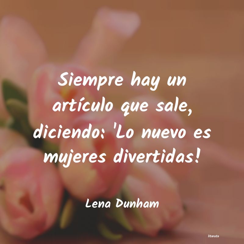 Frases de Lena Dunham