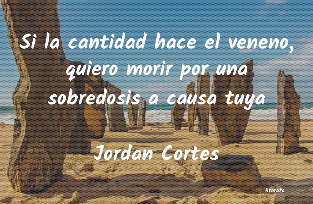 frases de Jordan Cortes