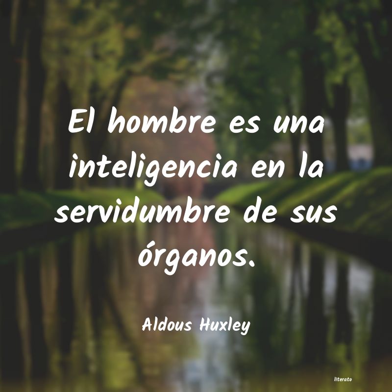 frases de Aldous Huxley