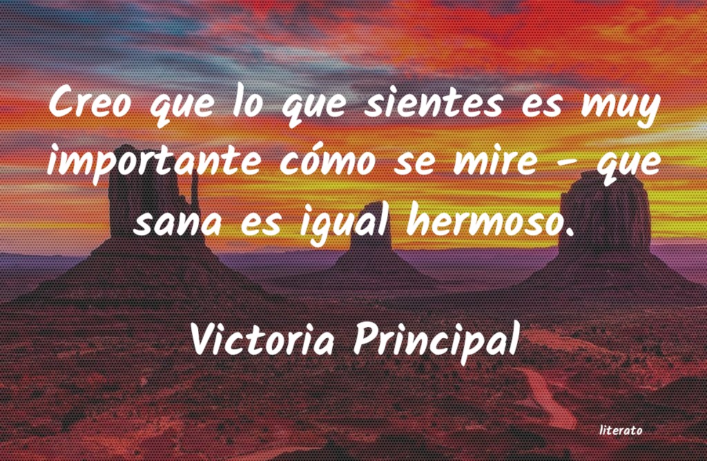 Frases de Victoria Principal