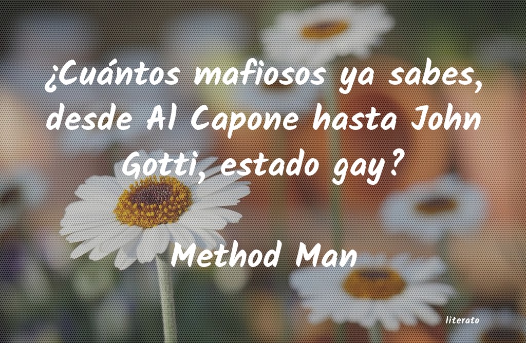frases de Method Man