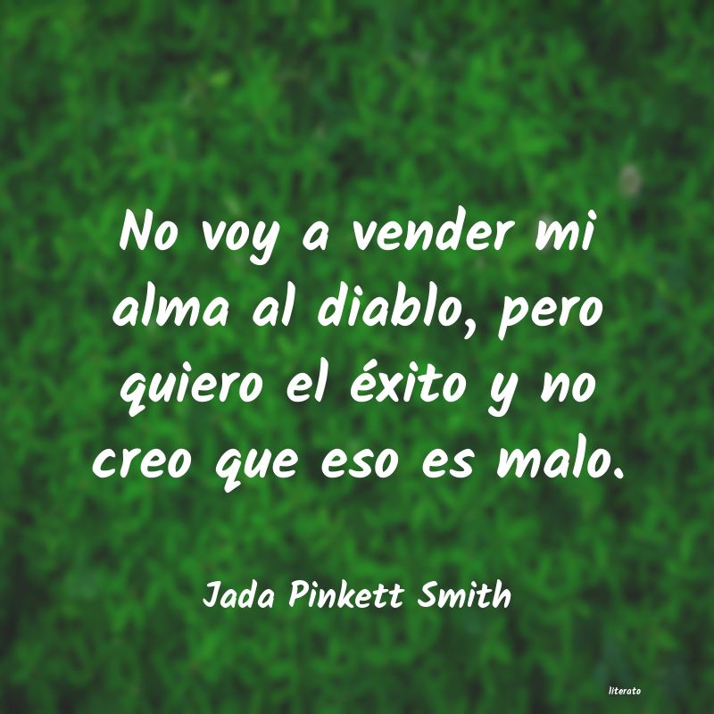 frases de Jada Pinkett Smith