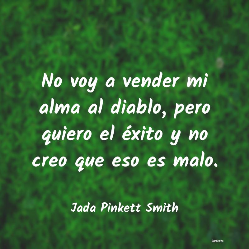 Frases de Jada Pinkett Smith