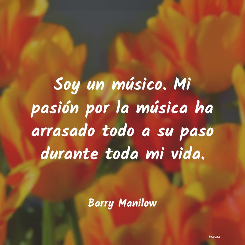 Frases de Barry Manilow