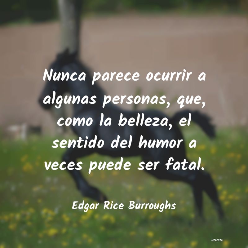 frases de Edgar Rice Burroughs