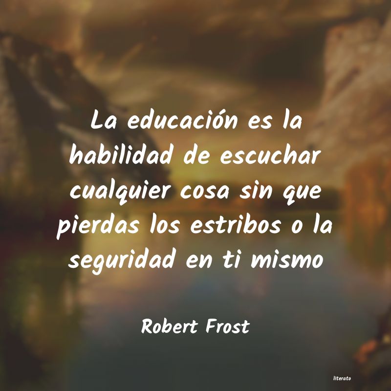 Frases de Robert Frost