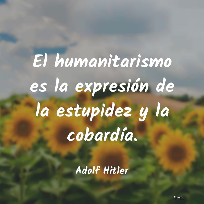 frases de Adolf Hitler