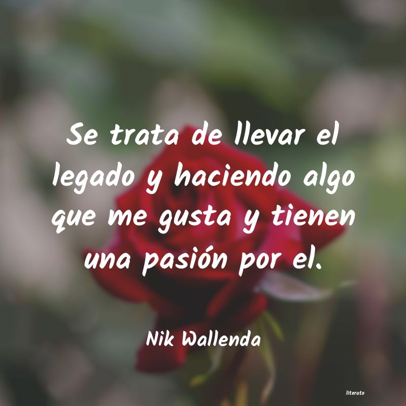 Frases de Nik Wallenda