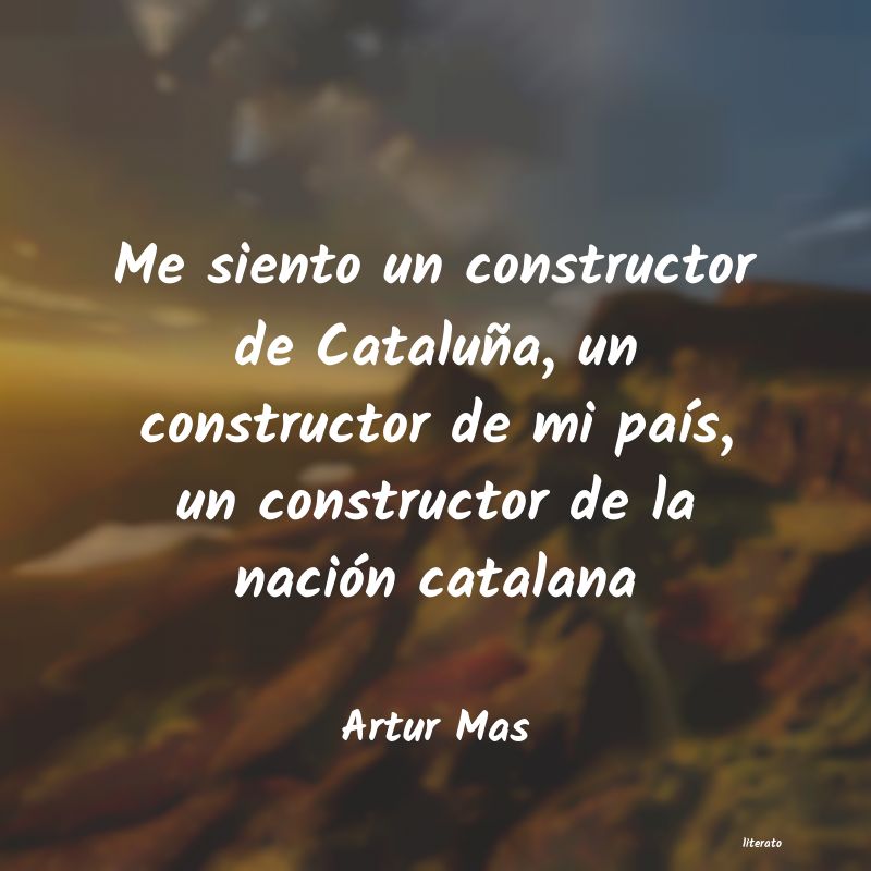 Frases de Artur Mas