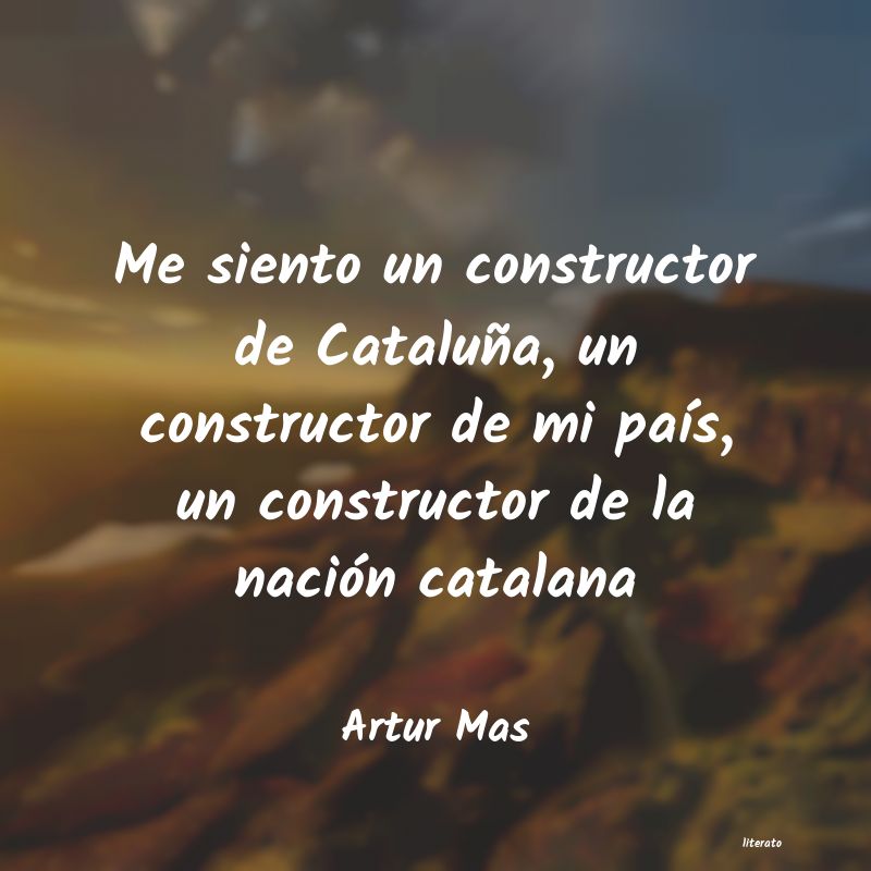 frases de Artur Mas