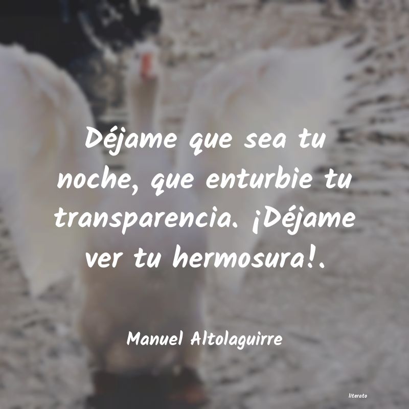 Frases de Manuel Altolaguirre