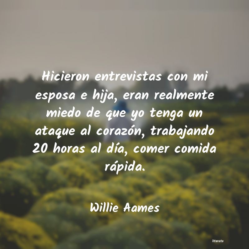 Frases de Willie Aames