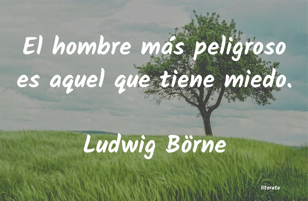 Frases de Ludwig Börne