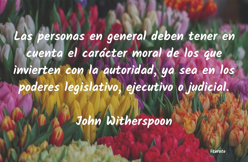 Frases de John Witherspoon