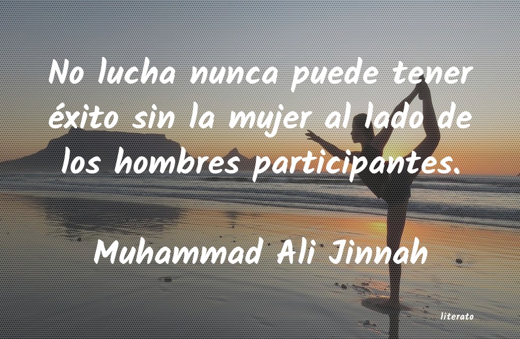 Frases de Muhammad Ali Jinnah