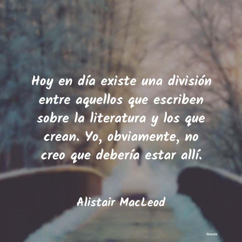 frases de Alistair MacLeod