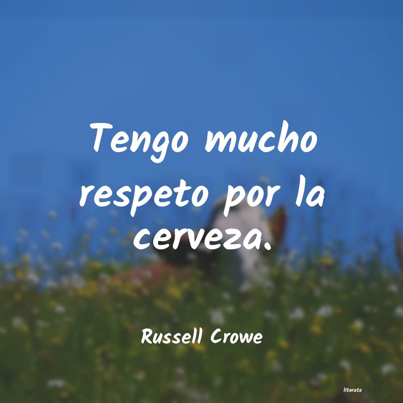 frases de Russell Crowe