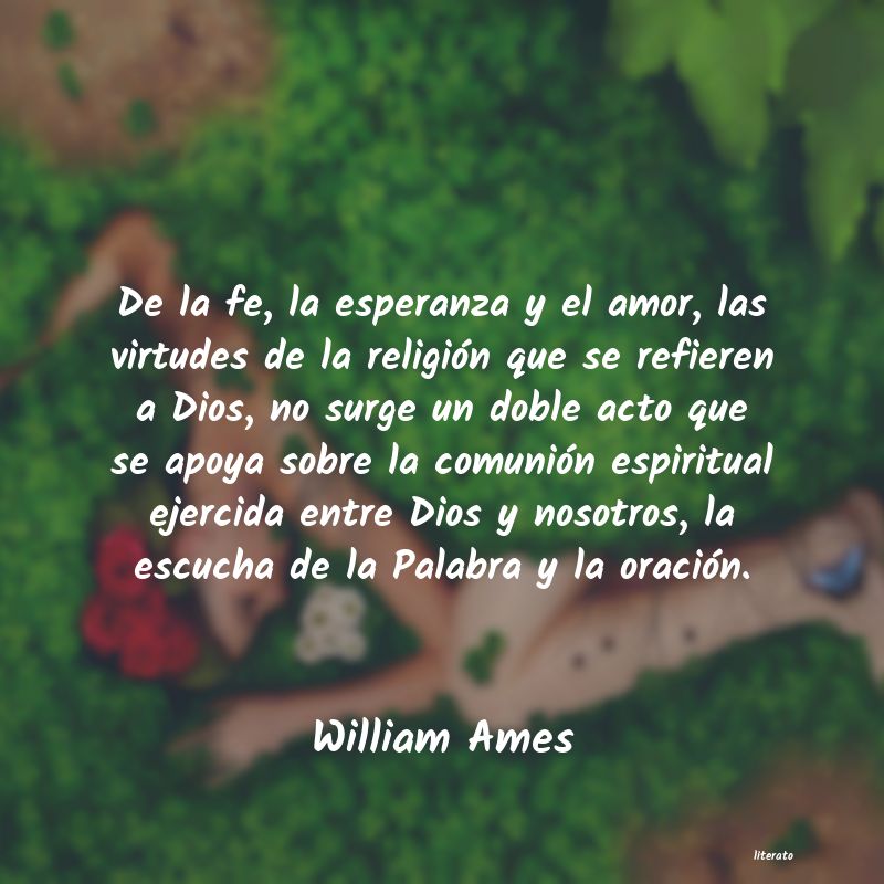 Frases de William Ames