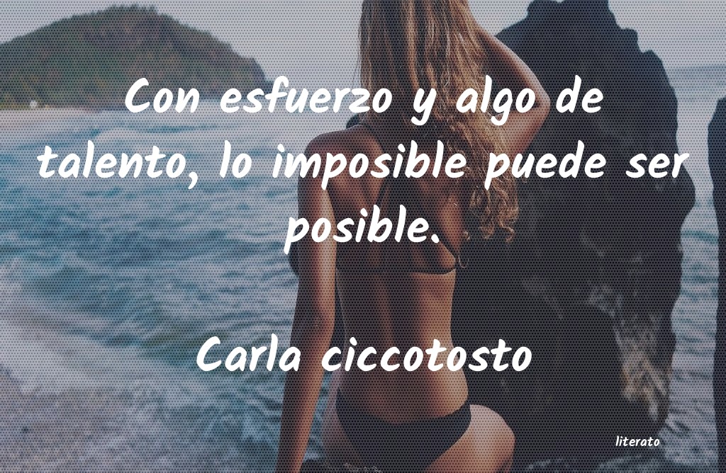 frases de Carla ciccotosto