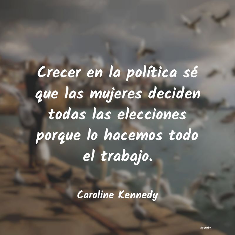 Frases de Caroline Kennedy