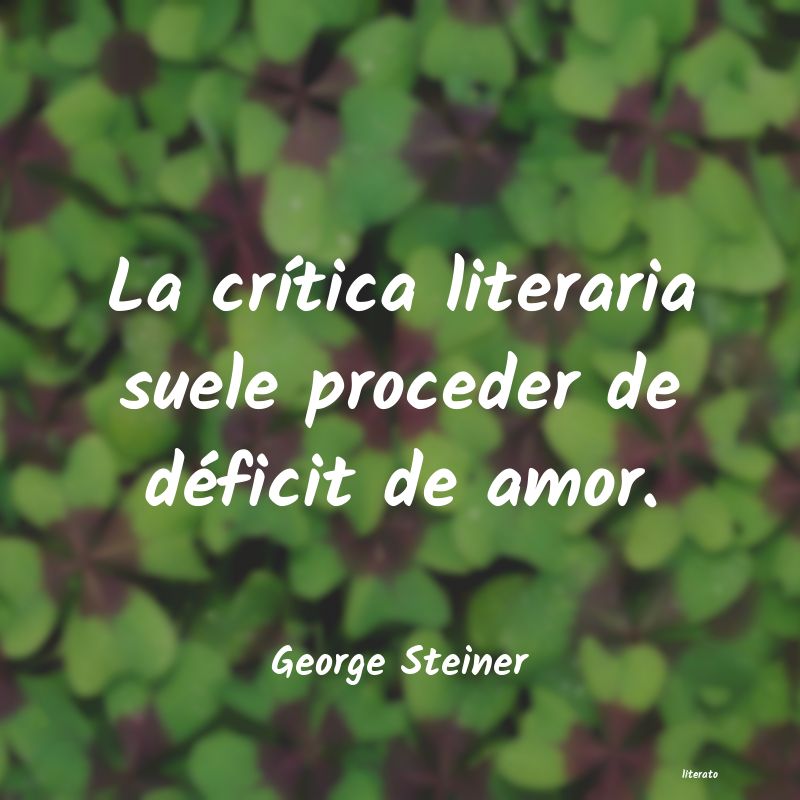 frases de George Steiner