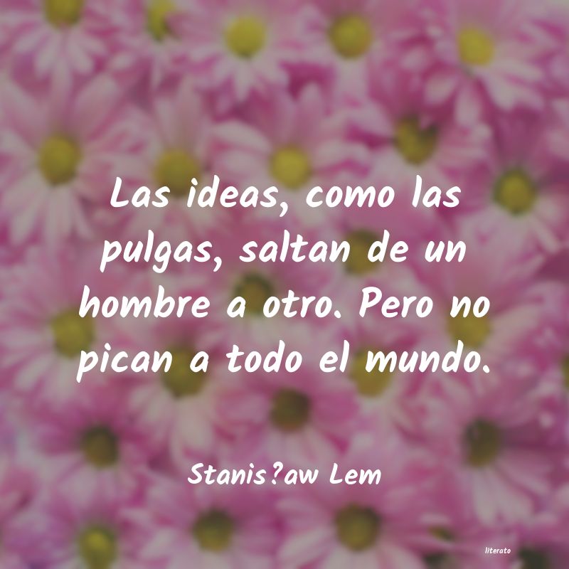 Frases de Stanisław Lem