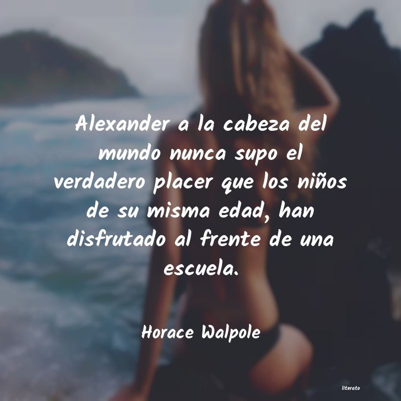 frases de Horace Walpole