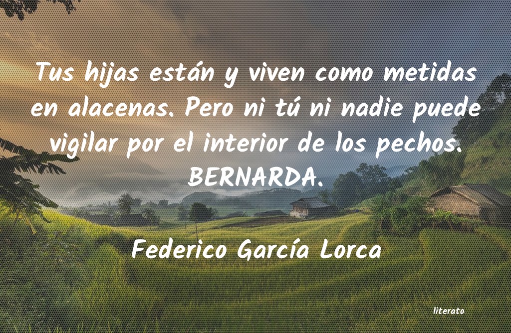 Frases de Federico García Lorca