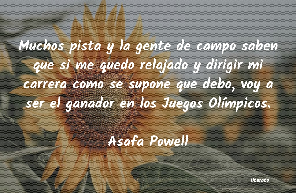 frases de Asafa Powell