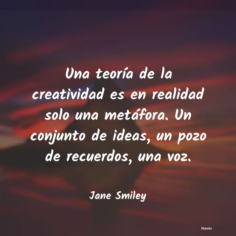 Frases de Jane Smiley