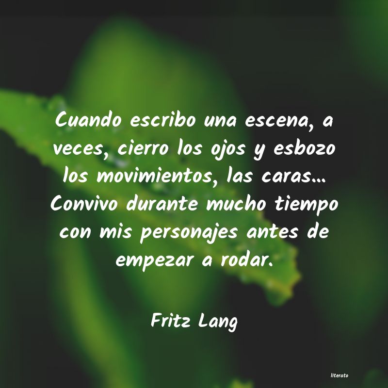 Frases de Fritz Lang