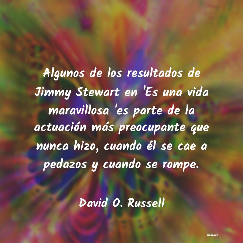 Frases de David O. Russell