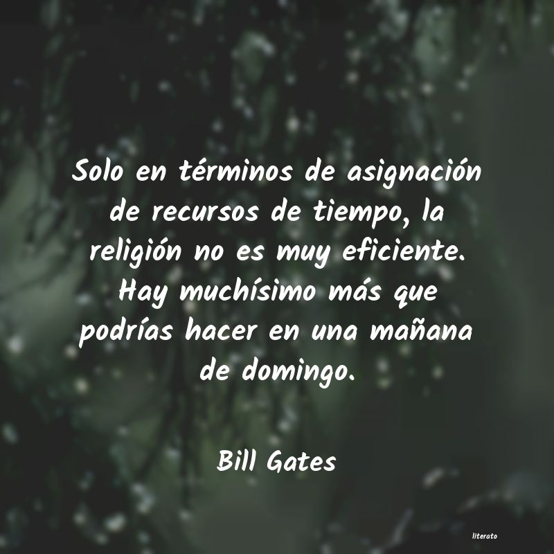 Frases de Bill Gates