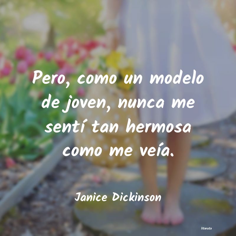 Frases de Janice Dickinson