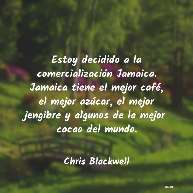 frases de Chris Blackwell