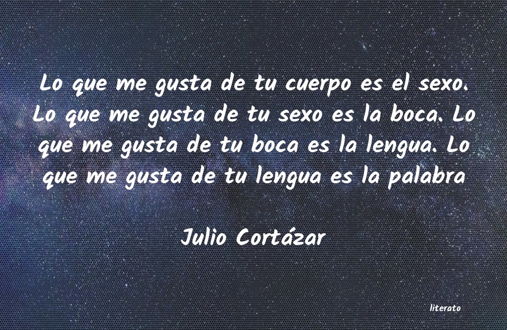 Frases de Julio Cortázar