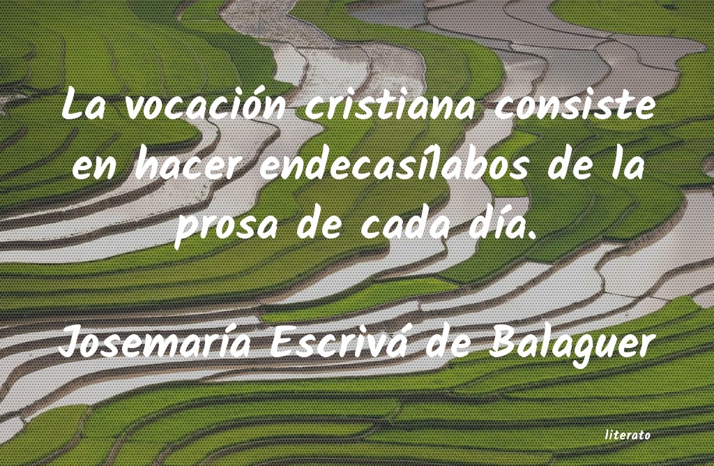 frases de JosemarÃa Escrivá de Balaguer