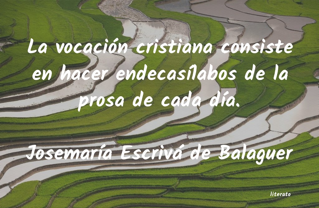 Frases de Josemaría Escrivá de Balaguer