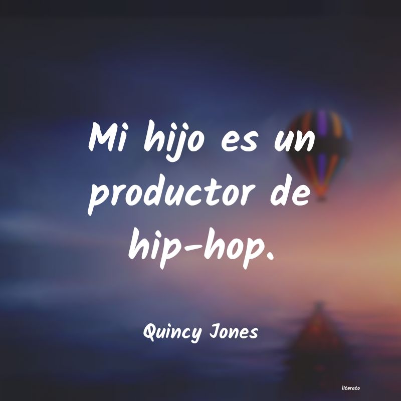 frases de Quincy Jones