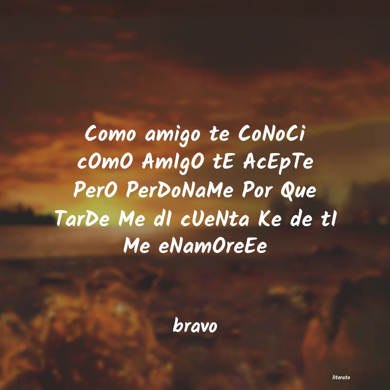 frases de bravo