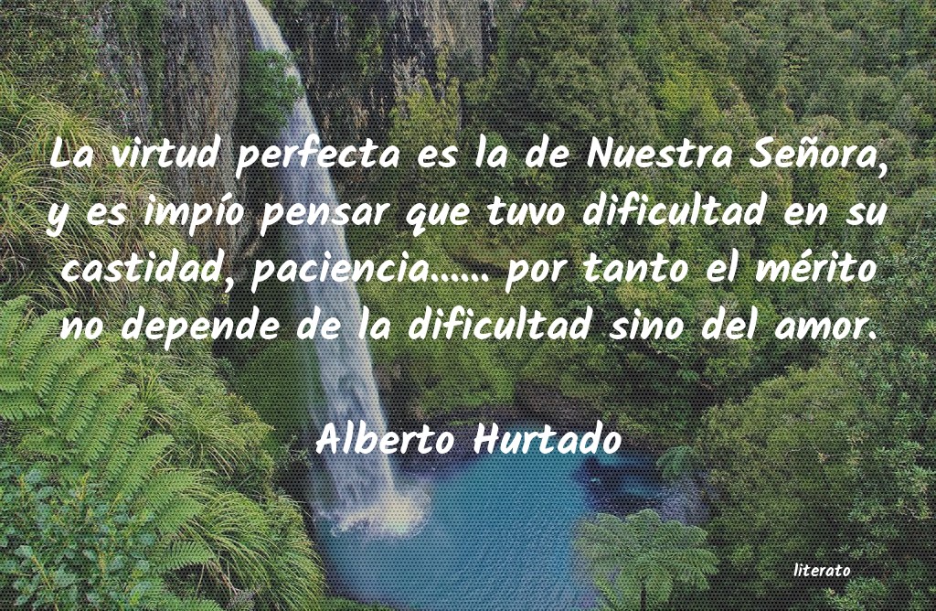 Frases de Alberto Hurtado