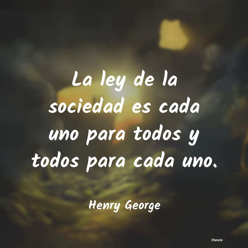 Frases de Henry George